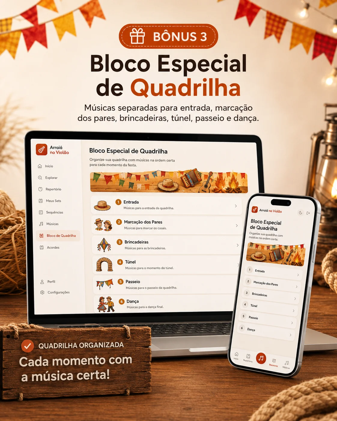 Bônus 3: Bloco Especial de Quadrilha
